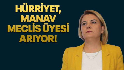 Hürriyet, Manav meclis üyesi arıyor!